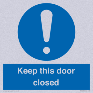 Keep this door closed